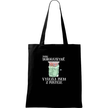 Nákupní taška Jsem horolezkyně vylezla jsem z postele - Taška bavlněná - 42 x 38 cm ( Černá )