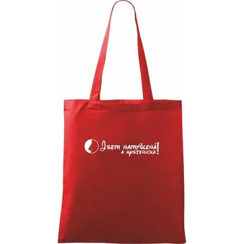 Nákupní taška Jsem namyšlená a hysterická! - Taška bavlněná - 42 x 38 cm ( Červená )