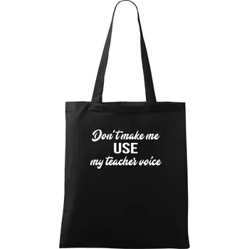 Teacher voice - Taška bavlněná - 42 x 38 cm ( Černá )