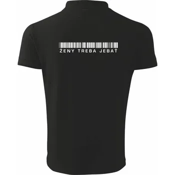 Pánská košile Ženy treba jebať - Polokošile pánská Pique Polo 203 - 2XL ( Černá )