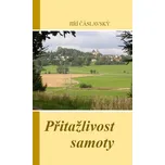 Přitažlivost samoty - Jiří Čáslavský (2021, pevná)