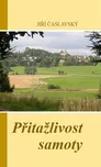 Přitažlivost samoty - Jiří Čáslavský…