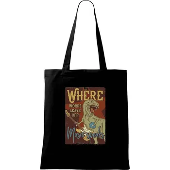 Nákupní taška Where words leave off - Taška bavlněná - 42 x 38 cm ( Černá )