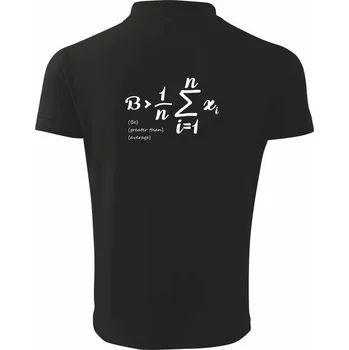 Pánská košile Be greater than average - Polokošile pánská Pique Polo 203 - XL ( Černá )