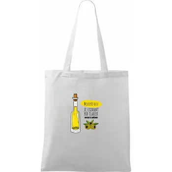 Nejlepší olej je lisovaný pod tlakem - Taška bavlněná - 42 x 38 cm ( Bílá )