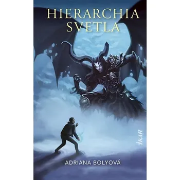 Kniha Hierarchia svetla - Adriana Bolyová (E-Kniha)