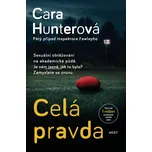 Celá pravda - Cara Hunterová (2022,…