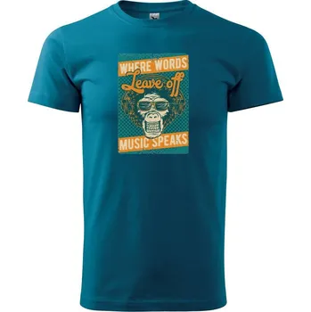 Pánská móda Music speaks - Klasické pánské triko vyšší gramáže - M ( Petrolejová )