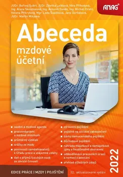 Abeceda mzdové účetní 2022 - Bořivoj Šubrt a kol. (2022, kroužková)