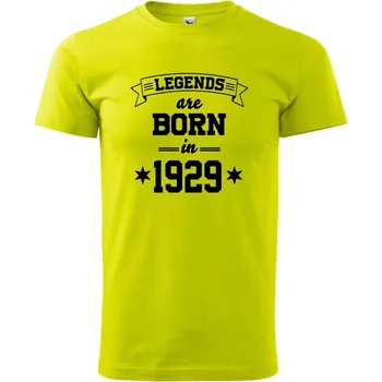 Legends are born in 1929 - Klasické pánské triko vyšší gramáže - M ( Limetková )