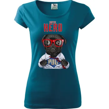 Dámské tričko Mops - Pug Superhero - Dámské triko Pure - XS ( Petrolejová )