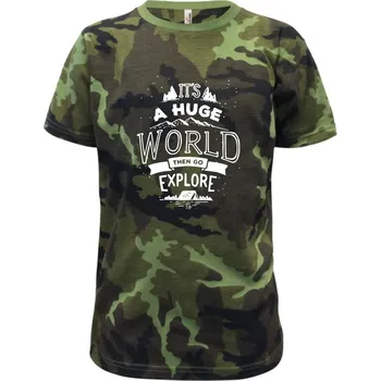 Its a huge world - Dětské maskáčové triko - 134 cm/8 let ( Zelený maskáč )