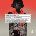 Svědectví o životě v KLDR - Nina…