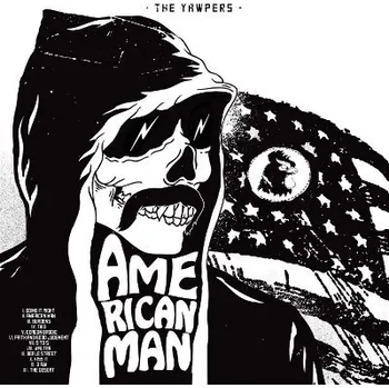 Zahraniční hudba Yawpers - American Man (2015) - 180 gr. Vinyl (LP, BLDLP236)