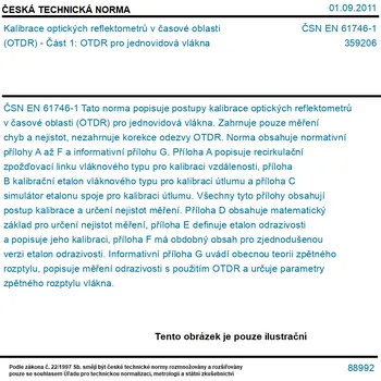 ČSN EN 61746-1 - Kalibrace optických reflektometrů v časové oblasti (OTDR) - Část 1: OTDR pro jednovidová vlákna - Tisk