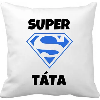 Dekorativní polštářek Fenomeno Polštářek - Super táta
