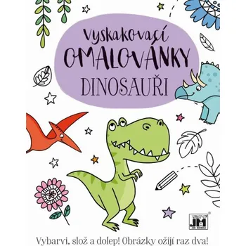 omalovánky Jiri Models Vyskakovací omalovánky Dinosauři (1160)