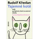 Tajemné kotě aneb 95 fejetonů, které se autorovi okotily - Rudolf Křesťan (2018, pevná)