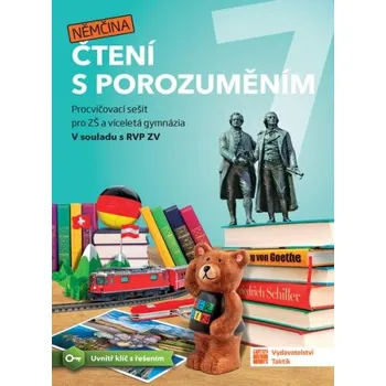 Německý jazyk Němčina: Čtení s porozuměním 7: Procvičovací sešit pro ZŠ a víceletá gymnázia - Nakladatelství Taktik (2021, brožovaná)