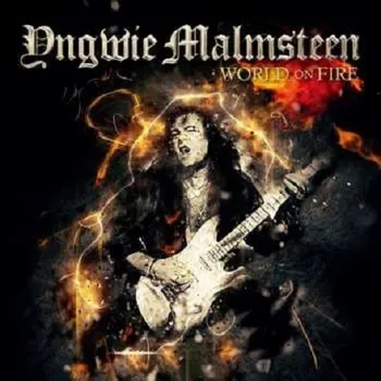 Zahraniční hudba World On Fire - Yngwie Malmsteen [CD]