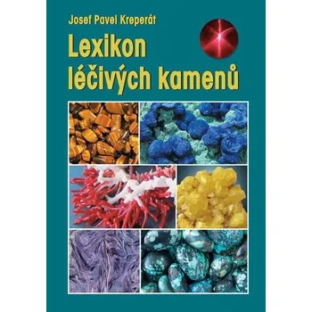 Přírodní věda Lexikon léčivých kamenů