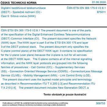 ČSN ETSI EN 300 175-5 V2.8.1 - Digitální bezšňůrové telekomunikace (DECT) - Společné rozhraní (Cl) - Část 5: Síťová vrstva (NWK) - Tisk