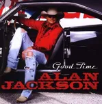 Good Time - Alan Jackson [CD]