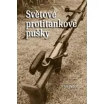 Světové protitankové pušky - Jiří Fencl…