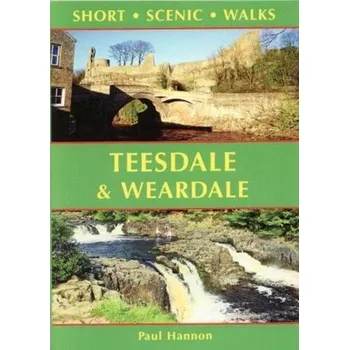 Teesdale & Weardale - Hannon, Paul