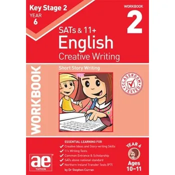 Cizí jazyk KS2 Creative Writing Year 6 Workbook 2 - Curran, Stephen C.