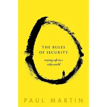 The Rules of Security - Paul Martin