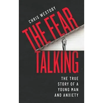 The Fear Talking - Westoby, Chris