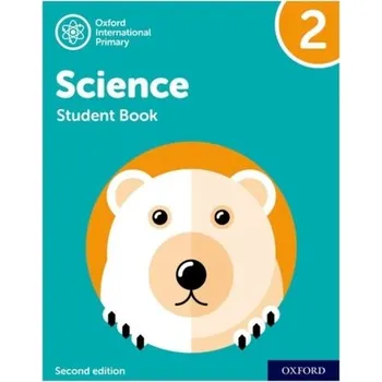 Anglický jazyk Oxford International Primary Science Second Edition: Student Book 2 - Waite, Sue; Roberts, Michelle; Lambert, Deborah