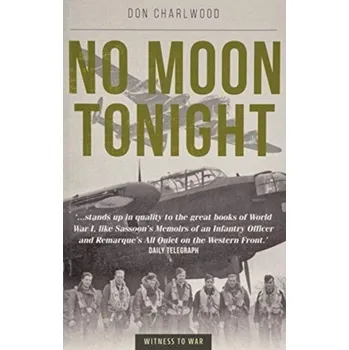Literární biografie No Moon Tonight - Charlwood, Don