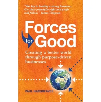 Forces for Good - Hargreaves, Paul