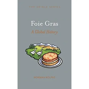 Foie Gras - Kolpas, Norman - Norman Kolpas (2021, brožovaná)