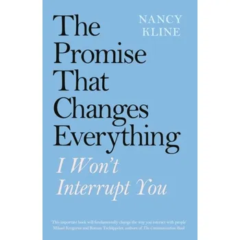 The Promise That Changes Everything - Kline, Nancy