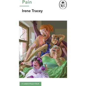 Učebnice Pain: A Ladybird Expert Book - Tracey, Irene