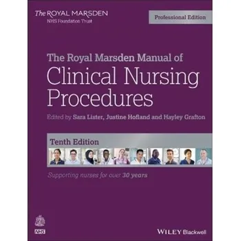 The Royal Marsden Manual of Clinical Nursing Procedures [EN] (2020, Brožovaná, John Wiley And Sons Ltd)