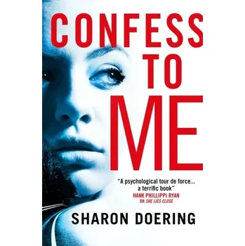 Confess to Me - Doering, Sharon