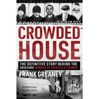 Cestování Crowded House - Greaney, Frank