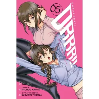 Durarara!! Re;Dollars Arc, Vol. 5 - Narita, Ryohgo