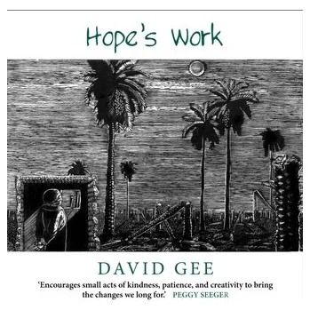 Hope's Work - Gee, David