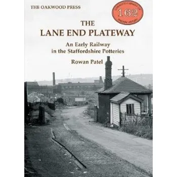 The Lane End Plateway - Patel, Rowan