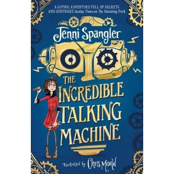 The Incredible Talking Machine - Spangler, Jenni