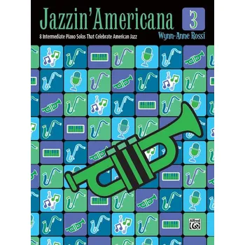 Jazzin Americana 3 - 8 Intermediate Piano Solos That Celebrate American Jazz 634476