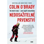 Nedosažitelné prvenství - Colin O'Brady…