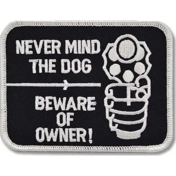 Nášivka Moto nášivka Never mind the Dog 10 cm x 7 cm