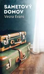 Sametový domov - Vesna Evans (2022,…