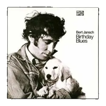 Zahraniční hudba CD Bert Jansch: Birthday Blues DIGI 2015 Digipack